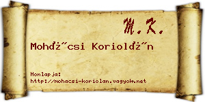 Mohácsi Koriolán névjegykártya